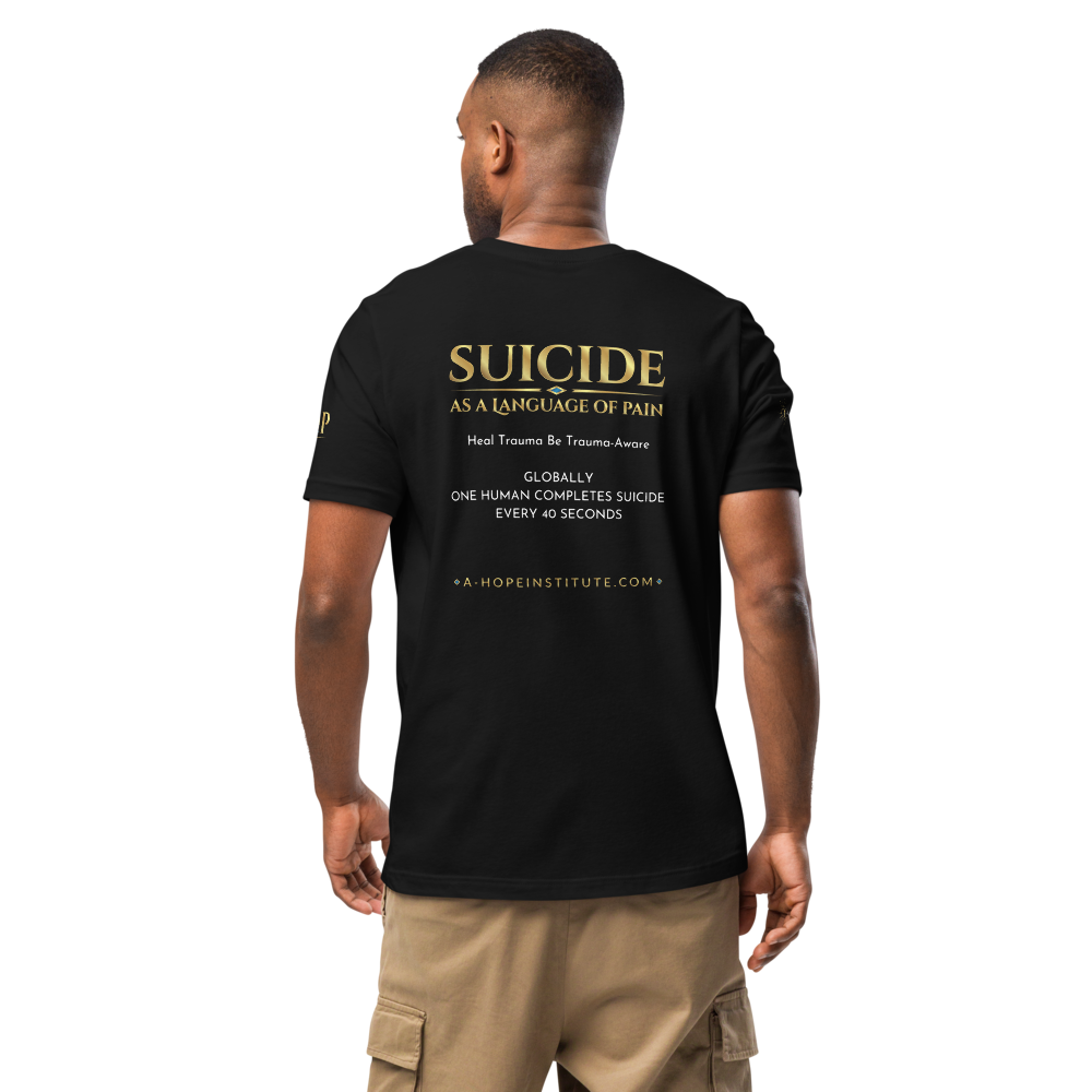 Man wearing the shirt back: 'Suicide as a Language of Pain — Heal Trauma, Be Trauma-Aware — globally one human completes suicide every 40 seconds — a-hopeinstitute.com'